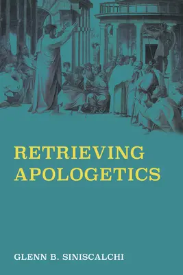 La verdad sobre los mitos - Retrieving Apologetics