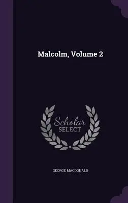 Malcolm, volumen 2 - Malcolm, Volume 2