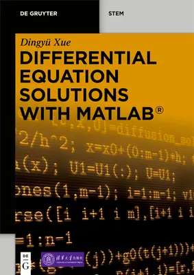 Soluciones de ecuaciones diferenciales con Matlab(r) - Differential Equation Solutions with Matlab(r)