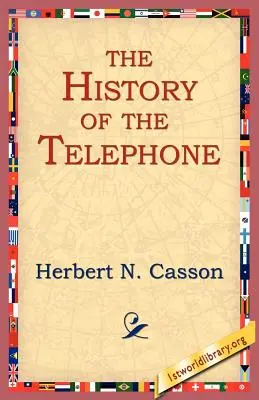 La historia del teléfono - The History of the Telephone