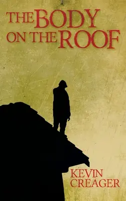 El cuerpo en el tejado - The Body on the Roof