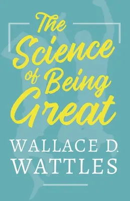 La Ciencia de Ser Grande - The Science of Being Great