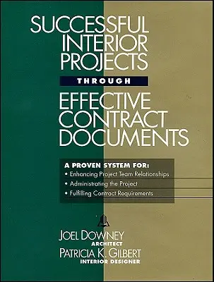 Proyectos de interior satisfactorios mediante documentos contractuales eficaces - Successful Interior Projects Through Effective Contract Documents