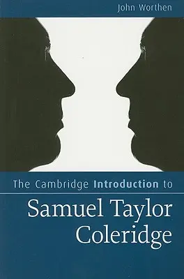 La Introducción de Cambridge a Samuel Taylor Coleridge - The Cambridge Introduction to Samuel Taylor Coleridge