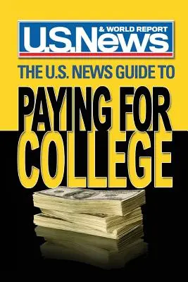 La guía de U.S. News para pagar la universidad - The U.S. News Guide to Paying for College