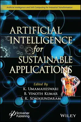 Inteligencia artificial para aplicaciones sostenibles - Artificial Intelligence for Sustainable Applications