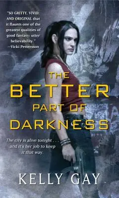 La mejor parte de la oscuridad - The Better Part of Darkness