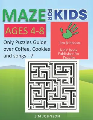 Laberinto para niños de 4 a 8 años - Sólo rompecabezas sin respuestas Guía que necesita para divertirse el fin de semana - 7: 100 laberintos cada uno de tamaño completo A4 Página - 8.5x11 pulgadas - Maze for Kids Ages 4-8 - Only Puzzles No Answers Guide You Need for Having Fun on the Weekend - 7: 100 Mazes Each of Full Size A4 Page - 8.5x11 Inches