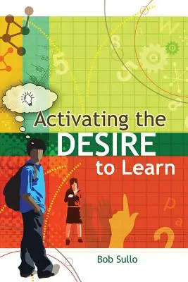 Activar el deseo de aprender - Activating the Desire to Learn
