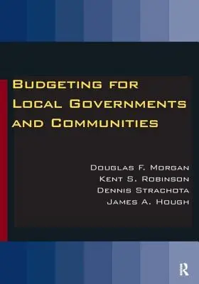 Presupuestos para gobiernos locales y comunidades - Budgeting for Local Governments and Communities