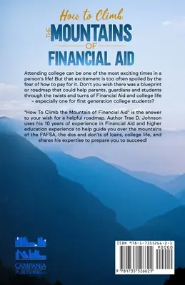 Cómo escalar la montaña de la ayuda financiera - How to Climb the Mountain of Financial Aid