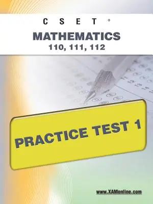 Cset Matemáticas 110, 111, 112 Prueba de Práctica 1 - Cset Mathematics 110, 111, 112 Practice Test 1