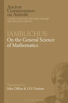 Iamblichus: Sobre la ciencia general de las matemáticas - Iamblichus: On the General Science of Mathematics