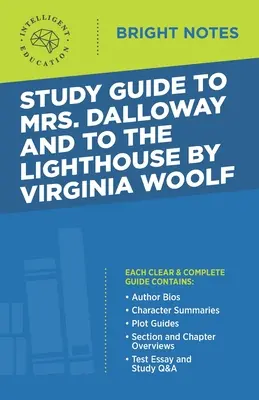 Guía de estudio de La señora Dalloway y Hacia el faro de Virginia Woolf - Study Guide to Mrs. Dalloway and To the Lighthouse by Virginia Woolf
