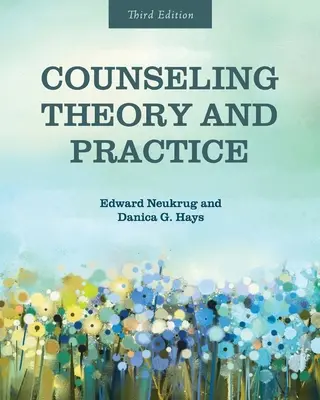 Teoría y práctica del asesoramiento - Counseling Theory and Practice