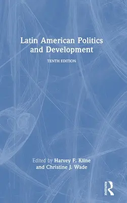 Política y desarrollo de América Latina - Latin American Politics and Development