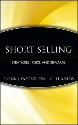 Venta en corto: Estrategias, riesgos y beneficios - Short Selling: Strategies, Risks, and Rewards