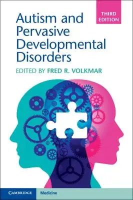Autismo y trastornos generalizados del desarrollo - Autism and Pervasive Developmental Disorders