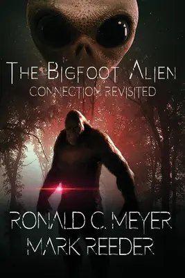 El enigma de Adán - The Bigfoot Alien Connection Revisited