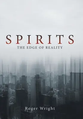 Espíritus: Los límites de la realidad - Spirits: The Edge of Reality