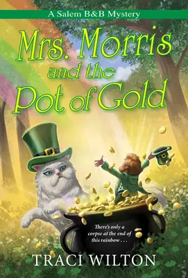 La Sra. Morris y la olla de oro - Mrs. Morris and the Pot of Gold