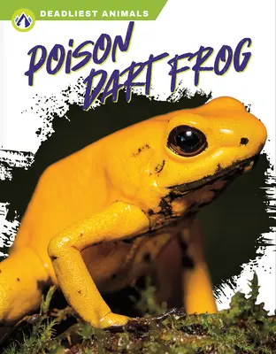 La rana venenosa - Poison Dart Frog