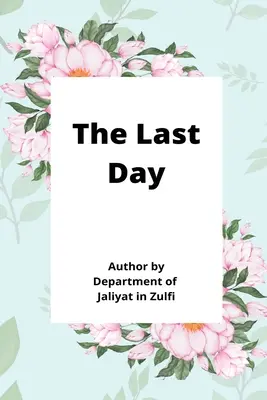 El último día - The Last Day