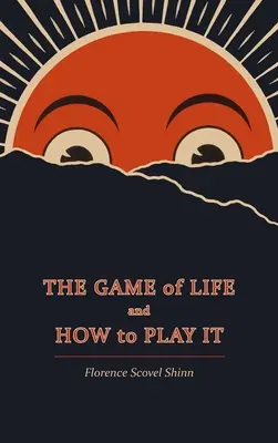 El juego de la vida y cómo jugarlo - The Game of Life and How to Play It