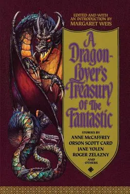 Tesoro de fantasía para amantes de los dragones - A Dragon-Lover's Treasury of the Fantastic