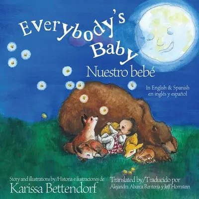 Everybody's Baby/Nuestro beb: En inglés y español - Everybody's Baby/Nuestro beb: In English and Spanish