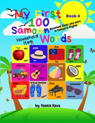 Mis 100 primeras palabras samoanas - Libro 4 - My First 100 Samoan Household Item Words - Book 4
