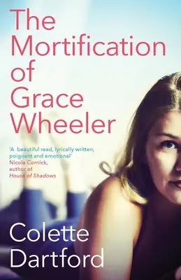 La mortificación de Grace Wheeler - The Mortification of Grace Wheeler