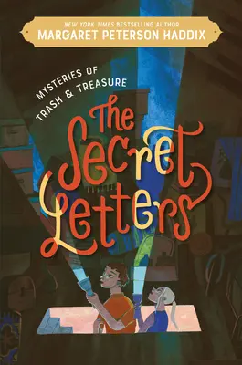 Misterios de basura y tesoros: las cartas secretas - Mysteries of Trash and Treasure: The Secret Letters