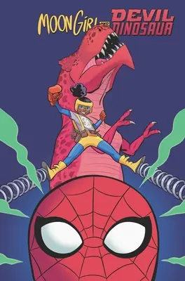 Moon Girl and Devil Dinosaur: Place in the World (La chica de la luna y el dinosaurio diabólico: un lugar en el mundo) - Moon Girl and Devil Dinosaur: Place in the World