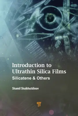 Introducción a las películas ultrafinas de sílice: Silicatene y otros - Introduction to Ultrathin Silica Films: Silicatene and Others