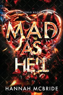 Loco como una cabra: Un romance universitario de enemigos a amantes - Mad As Hell: An Enemies-to-Lovers College Romance