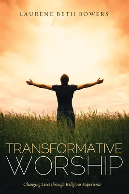 Adoración transformadora - Transformative Worship