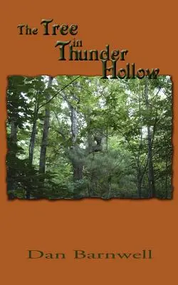 El árbol de Thunder Hollow - The Tree in Thunder Hollow