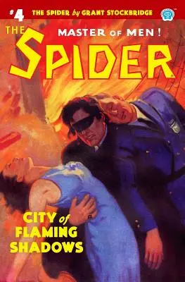 La Araña nº 4: Ciudad de sombras llameantes - The Spider #4: City of Flaming Shadows