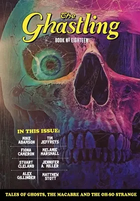 El Ghastling: Libro dieciocho - The Ghastling: Book Eighteen