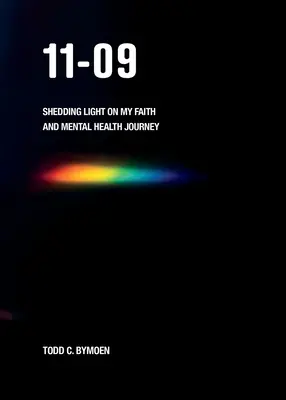 11-09: Arrojando luz sobre mi viaje de fe y salud mental - 11-09: Shedding Light on My Faith and Mental Health Journey