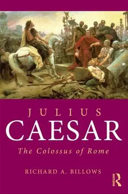 Julio César: El Coloso de Roma - Julius Caesar: The Colossus of Rome