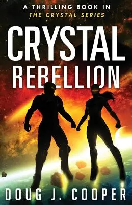 Rebelión de los cristales - Crystal Rebellion