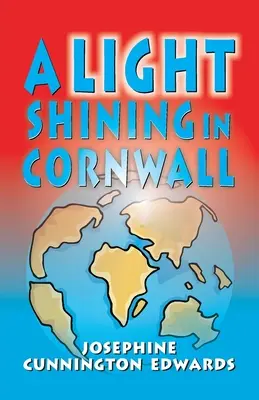 Una luz que brilla en Cornualles - A Light Shining in Cornwall