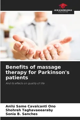 Beneficios de la masoterapia para los enfermos de Parkinson - Benefits of massage therapy for Parkinson's patients