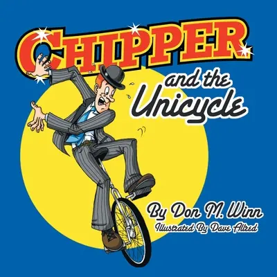 Chipper y el monociclo - Chipper and the Unicycle