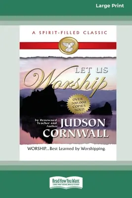 Adoremos [Standard Large Print 16 Pt Edition] - Let Us Worship [Standard Large Print 16 Pt Edition]