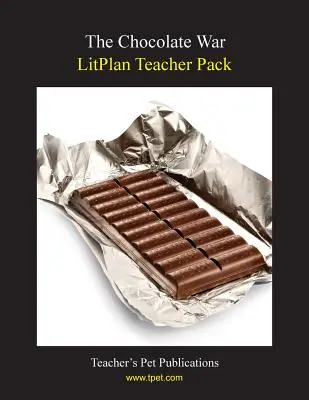 Litplan Teacher Pack: La guerra del chocolate - Litplan Teacher Pack: The Chocolate War