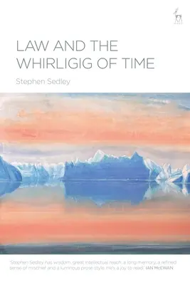 La ley y el torbellino del tiempo - Law and the Whirligig of Time