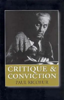 Crítica y convicción: Conversaciones con Franois Azouvi y Marc de Launay - Critique and Conviction: Conversations with Franois Azouvi and Marc de Launay